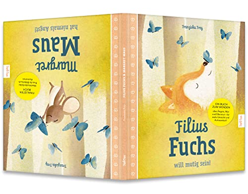 Filius Fuchs & Margret Maus: Ein Buch zum Wenden über Ängste, Mut und Übermut – für mehr Umsicht und Achtsamkeit von FarbFux Kinderbuchverlag (Nova MD)